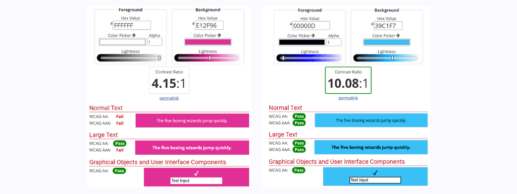 Contrast checker: left white on hotpink, does not pass the test completly, right black on light blue, does pass entire test